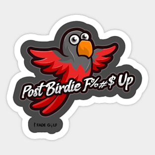 Post Birdie F%#$ Up Golf Sticker